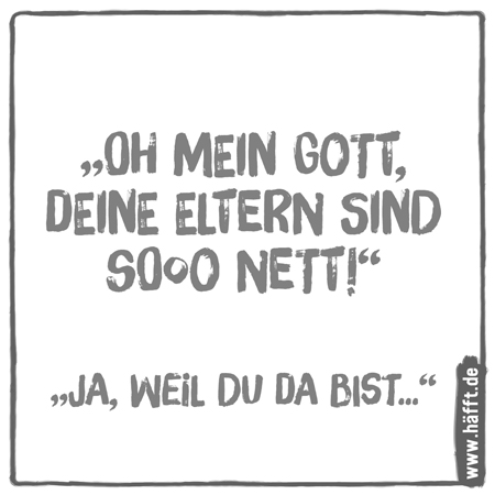 Die 12 besten Sprüche über Eltern Teil 2 · Häfft.de