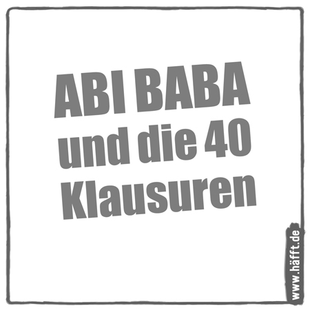 10 Lustige Abi Mottos Hafft De