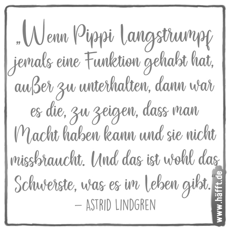 7 Zitate von Astrid Lindgren · Häfft.de