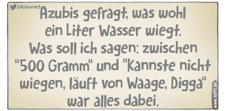 7 Sprüche über Azubis · Häfft.de