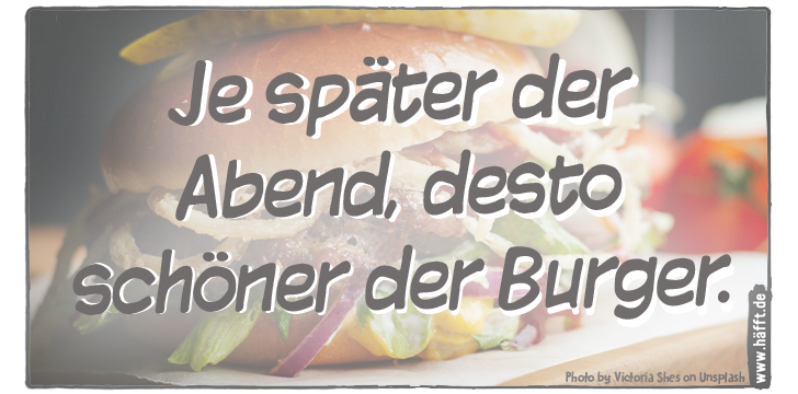 9 Weisheiten über Burger · Häfft.de