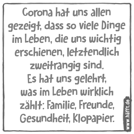 7 Passende Spruche Zur Corona Zeit Hafft De