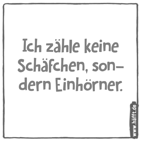 10 Sprüche über Einhörner · Häfft.de