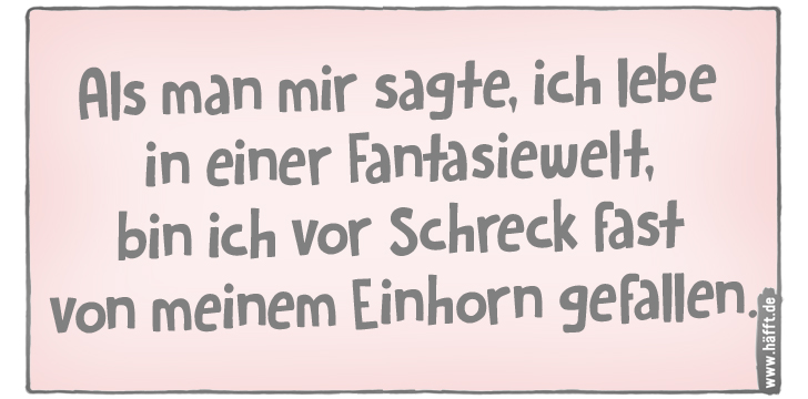 7 schöne Sprüche über Einhörner · Häfft.de