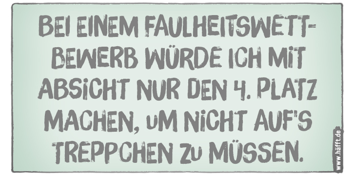 6 Sprüche zum Tag des Faulenzens · Häfft.de