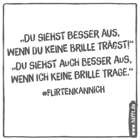 Kann nicht flirten