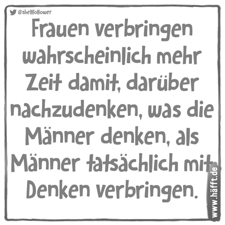 6 Dinge über Frauen und Männer · Häfft.de