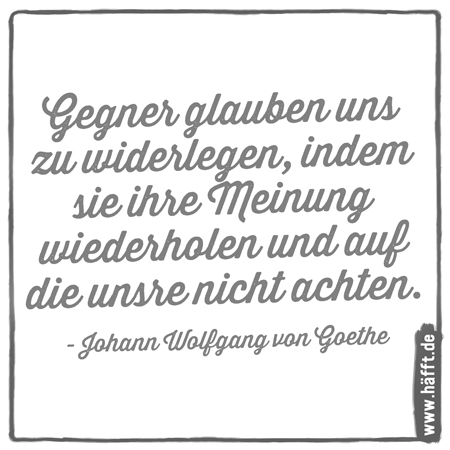 8 Zitate Von Johann Wolfgang Von Goethe Häfftde