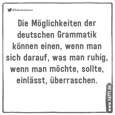 7 häfftige Sprüche & Zitate über Grammatik Teil 2 · Häfft.de