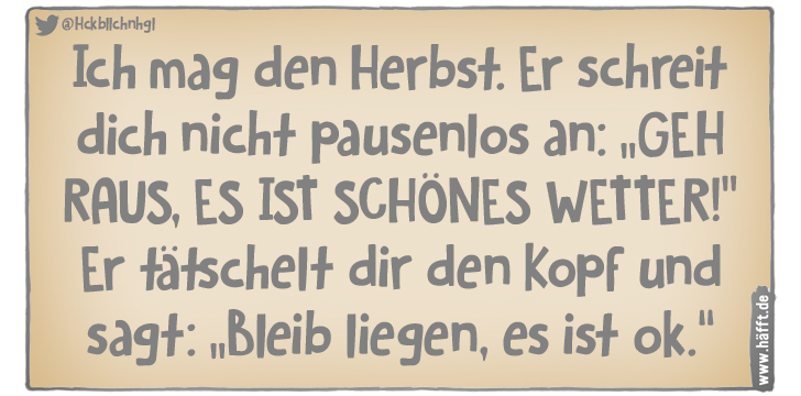 7 Sprüche über den Herbst · Häfft.de
