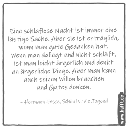 Spruch schlaflose nacht THE LIES