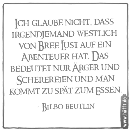 11 Zitate Zum Hobbit Hafft De