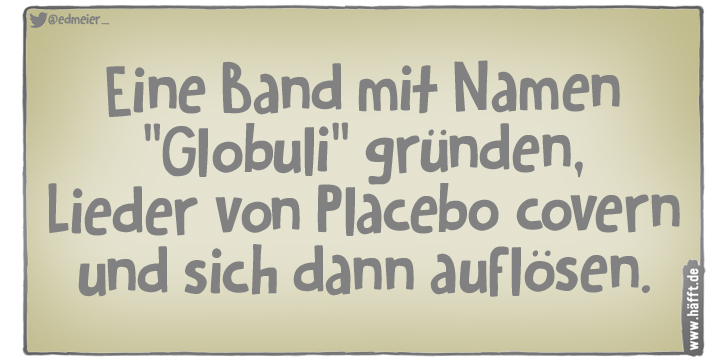 6 Sprüche über Homöopathie · Häfft.de