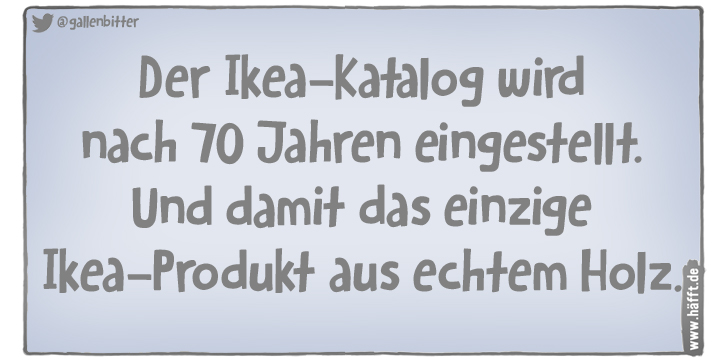 6 Sprüche über den IkeaKatalog · Häfft.de