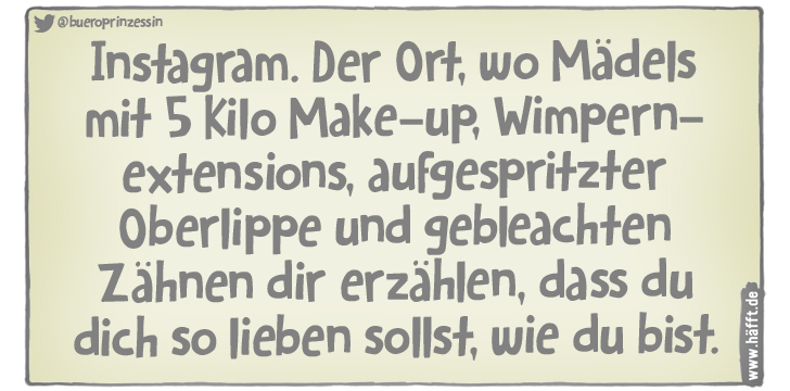 6 Sprüche über Instagram · Häfft.de