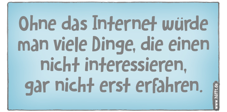 7 Sprüche übers · Häfft.de