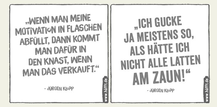 Die 8 coolsten Sprüche von Jürgen Klopp · Häfft.de