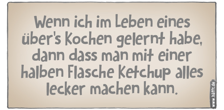 8 Sprüche zum Tag des Kochens · Häfft.de
