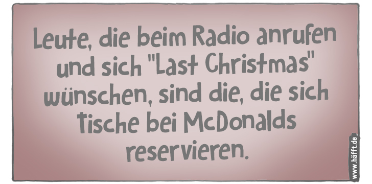 5 Sprüche über Last Christmas · Häfft.de