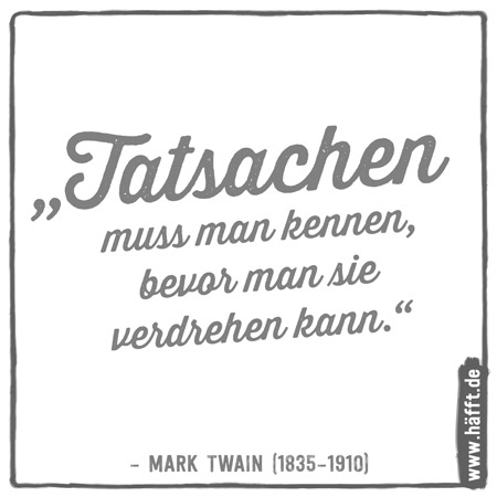 Die 15 Besten Zitate Von Mark Twain Häfftde