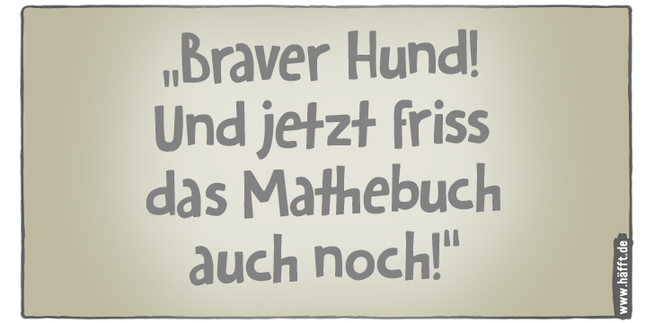 6 Sprüche über Mathe · Häfft.de
