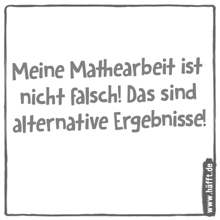 Sprüche lustig mathe Mathe Zitate