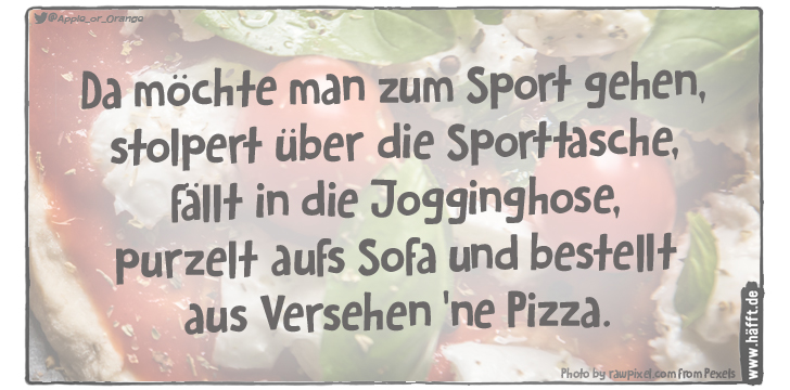 10 Sprüche zum 130. Geburtstag der Pizza Margherita · Häfft.de