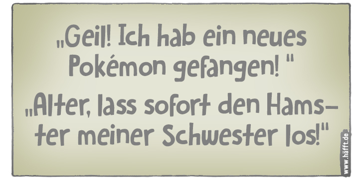 5 Sprüche über Pokémon · Häfft.de