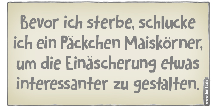 6 Sprüche zum Tag der PopcornLiebhaber · Häfft.de