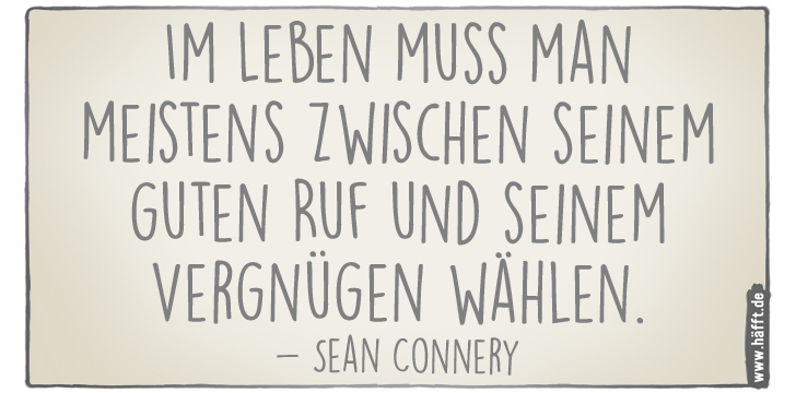 7 Zitate von Sean Connery · Häfft.de