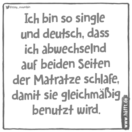 Sprüche lustige single 25 lustige