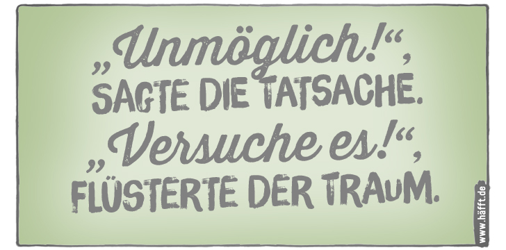 6 Sprüche übers Träumen · Häfft.de