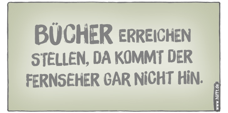 6 Sprüche zum LieseinBuchTag · Häfft.de